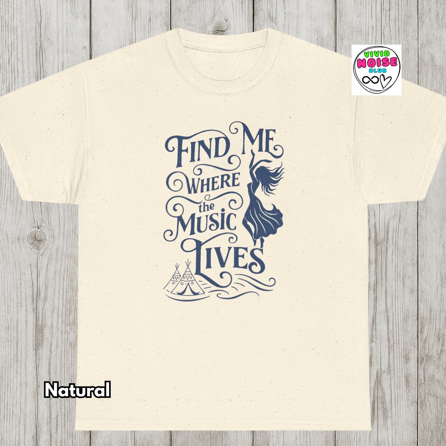Boho Music Festival T-Shirt - Find Me Where The Music Lives - Classic Cotton Tee
