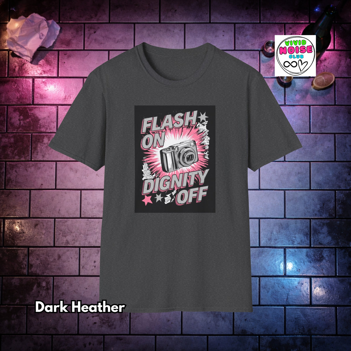 Flash On Dignity Off T-Shirt - Indie Sleaze Soft Style Shirt - Retro 2000s Vibe