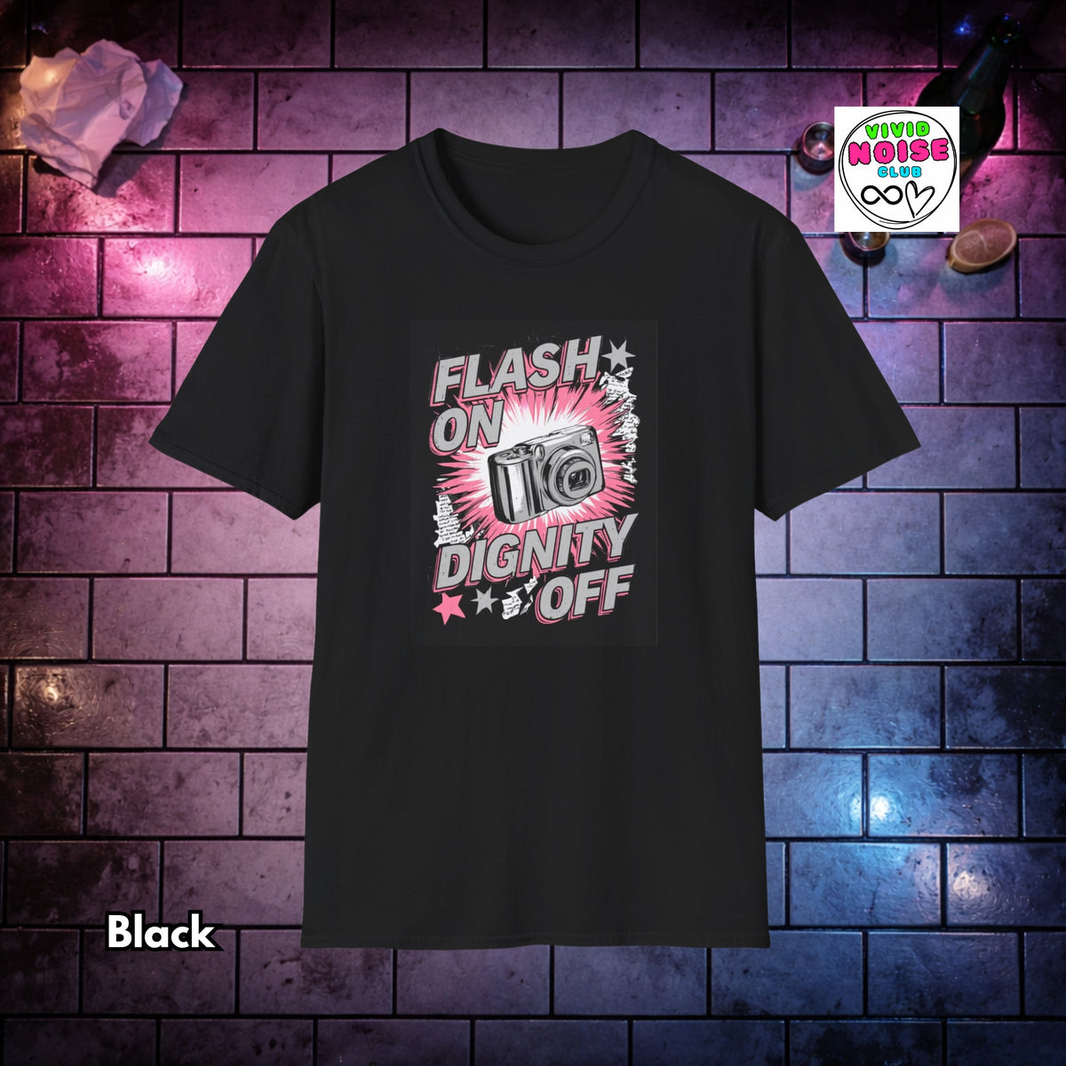 Flash On Dignity Off T-Shirt - Indie Sleaze Soft Style Shirt - Retro 2000s Vibe