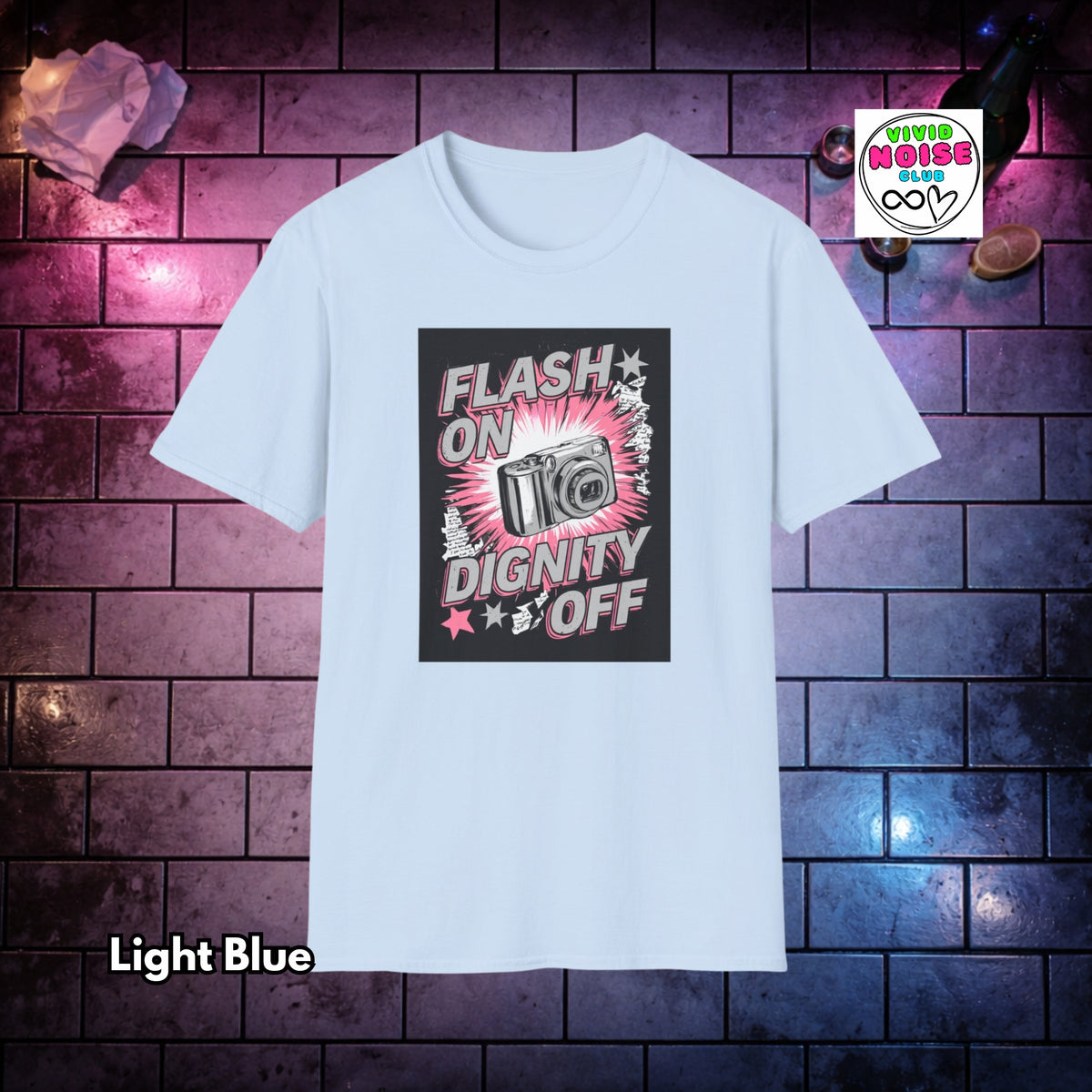 Flash On Dignity Off T-Shirt - Indie Sleaze Soft Style Shirt - Retro 2000s Vibe