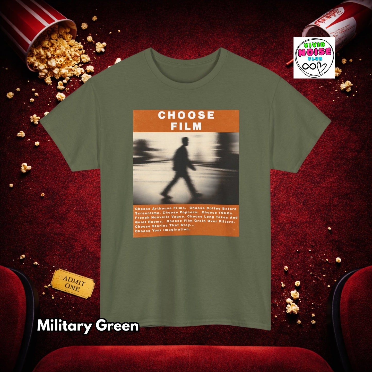 Choose Film - Cinema Lover T-Shirt Gift - Vivid Noise Club