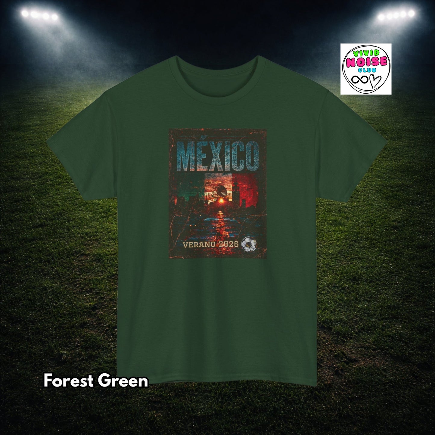 Mexico Soccer T-Shirt - Verano 2026 Football Fan Gift - Vivid Noise Club